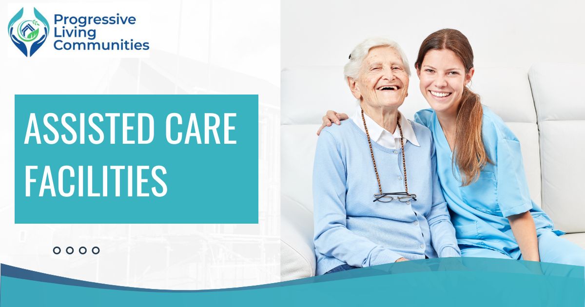 assisted care facilities